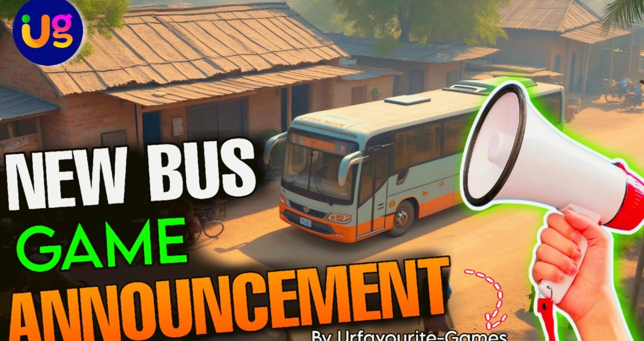 Announcing the Next Level Bus Simulator Game By  Urfavourite Games